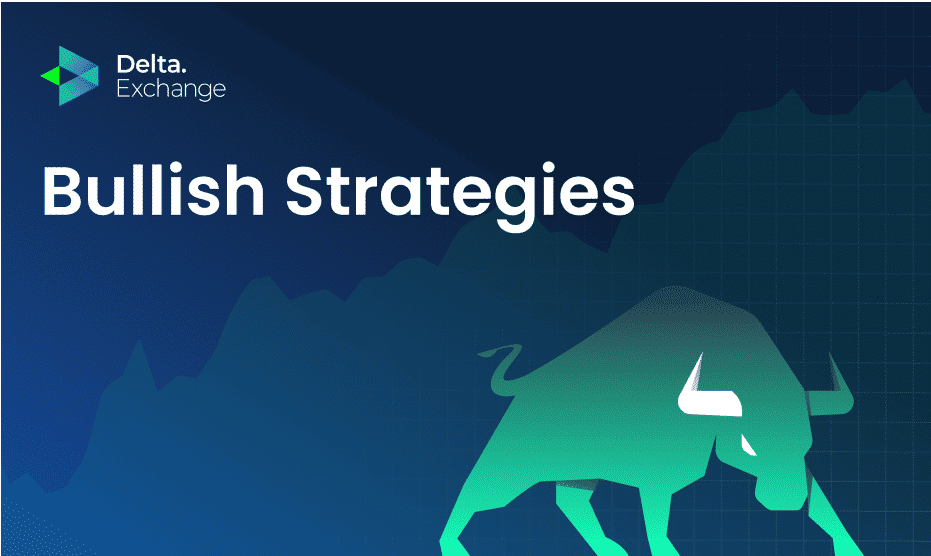 Bullish Crypto Options Strategies: Types and Working Process
